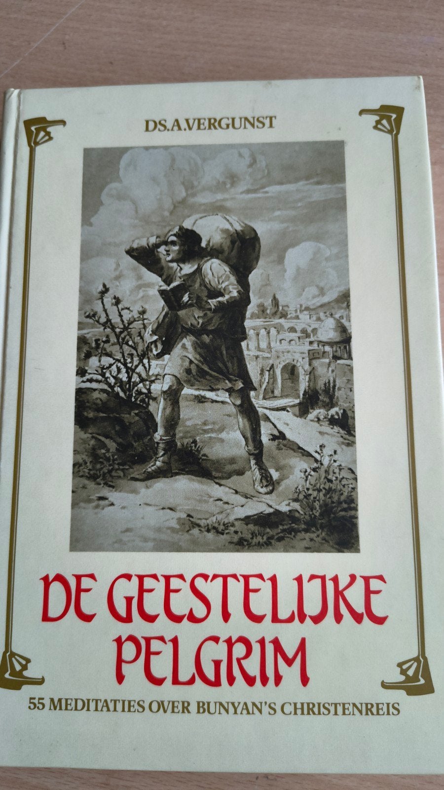 De geestelijke pelgrim. Ds A Vergunst, Boeken, Christendom | Protestants, Zo goed als nieuw, Ds A Vergunst, Ophalen of Verzenden
