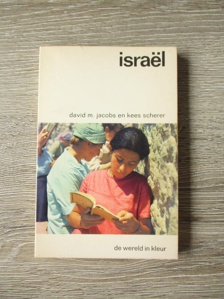 Israël - David M. Jacobs en Kees Scherer, Boeken, Ophalen of Verzenden, Gelezen, Europa