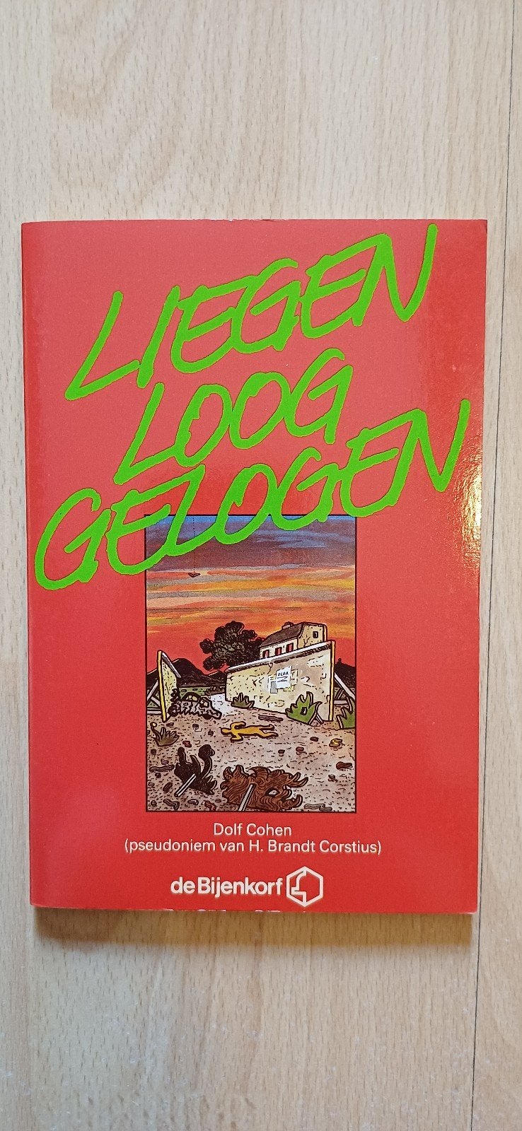 Lieg, Loog, Gelogen - Dolf Cohen (De Bijenkorf), Ophalen of Verzenden, Gelezen, Dolf Cohen, Nederland