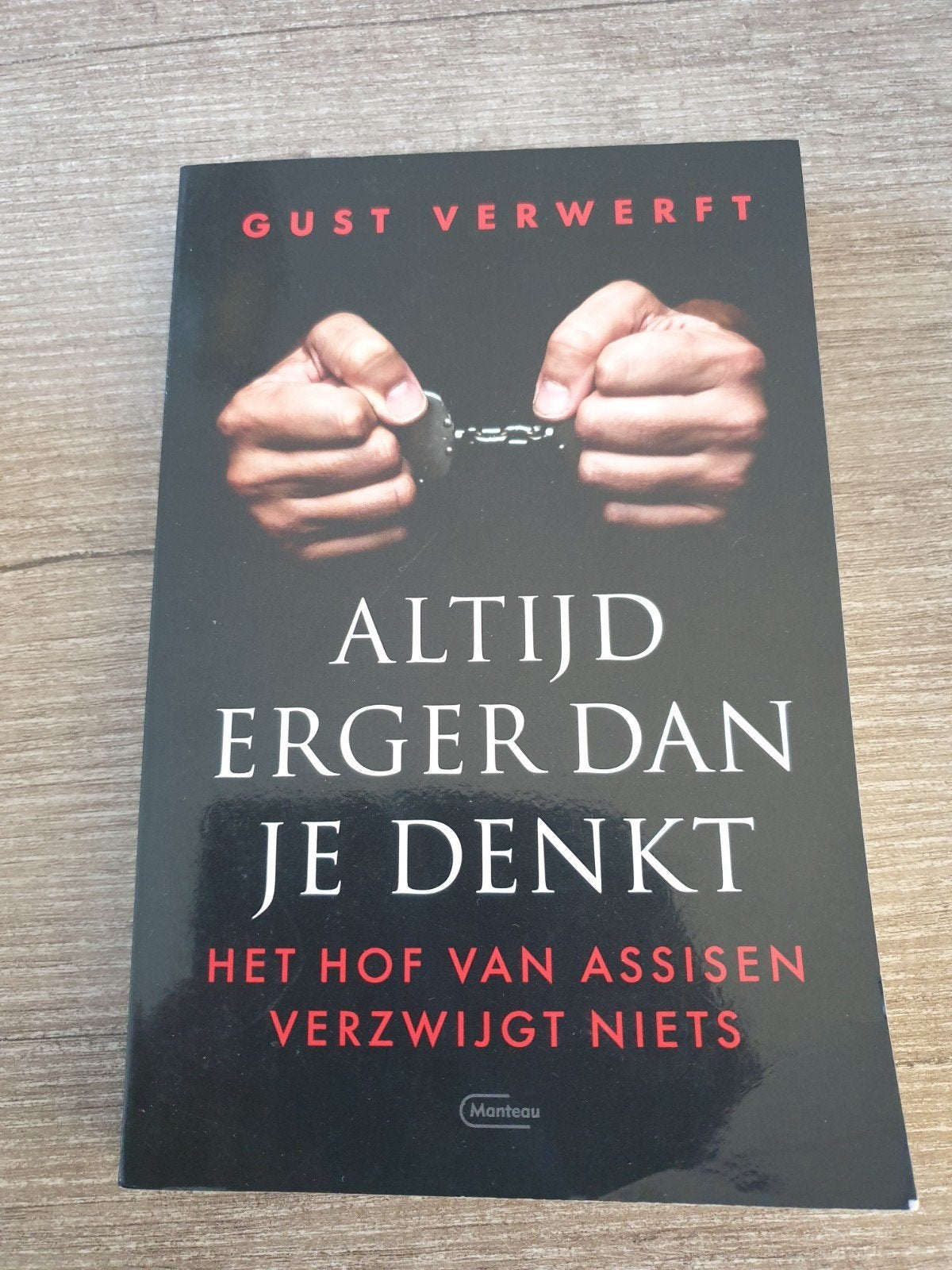 Altijd Erger Dan Je Denkt - Gust Verwerft, Ophalen of Verzenden, Gelezen, Gust Verwerft