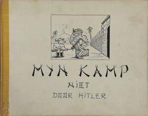 M.G.Hartley Mijn kamp: niet door Hitler maar door M.G. Hart, Ophalen of Verzenden, Tweede Wereldoorlog, Gelezen, Overige onderwerpen