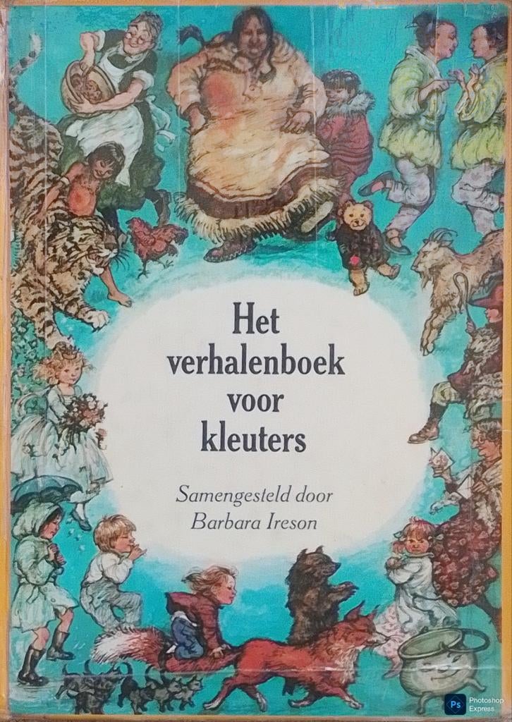 Het Verhalenboek Voor Kleuters, Gelezen, Fictie algemeen, Jongen of Meisje, Barbara Ireson.