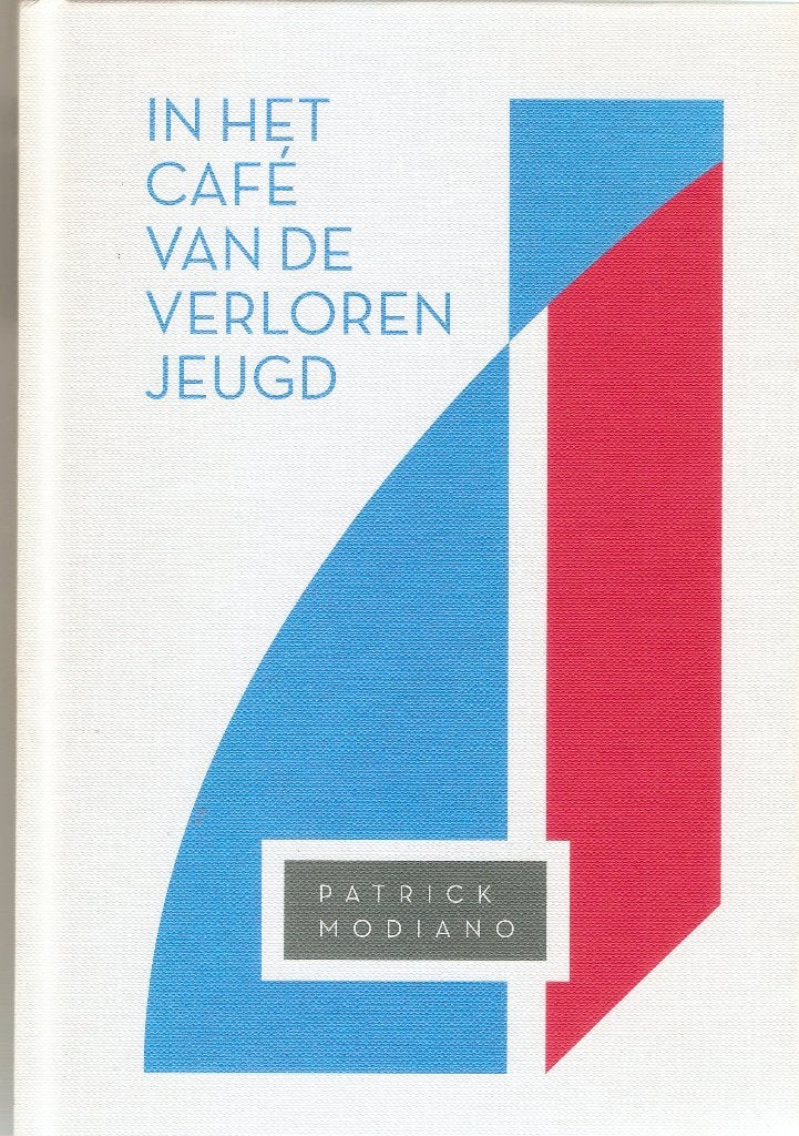 Patrick Modiano - In het café van de verloren jeugd, Ophalen of Verzenden, Zo goed als nieuw, Patrick Modiano