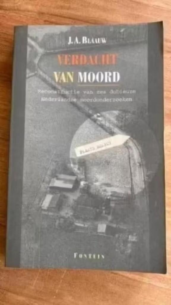 J.A.Blaauw . Verdacht van moord ( oud commissaris politie), Boeken, Ophalen of Verzenden, Gelezen, Nederland