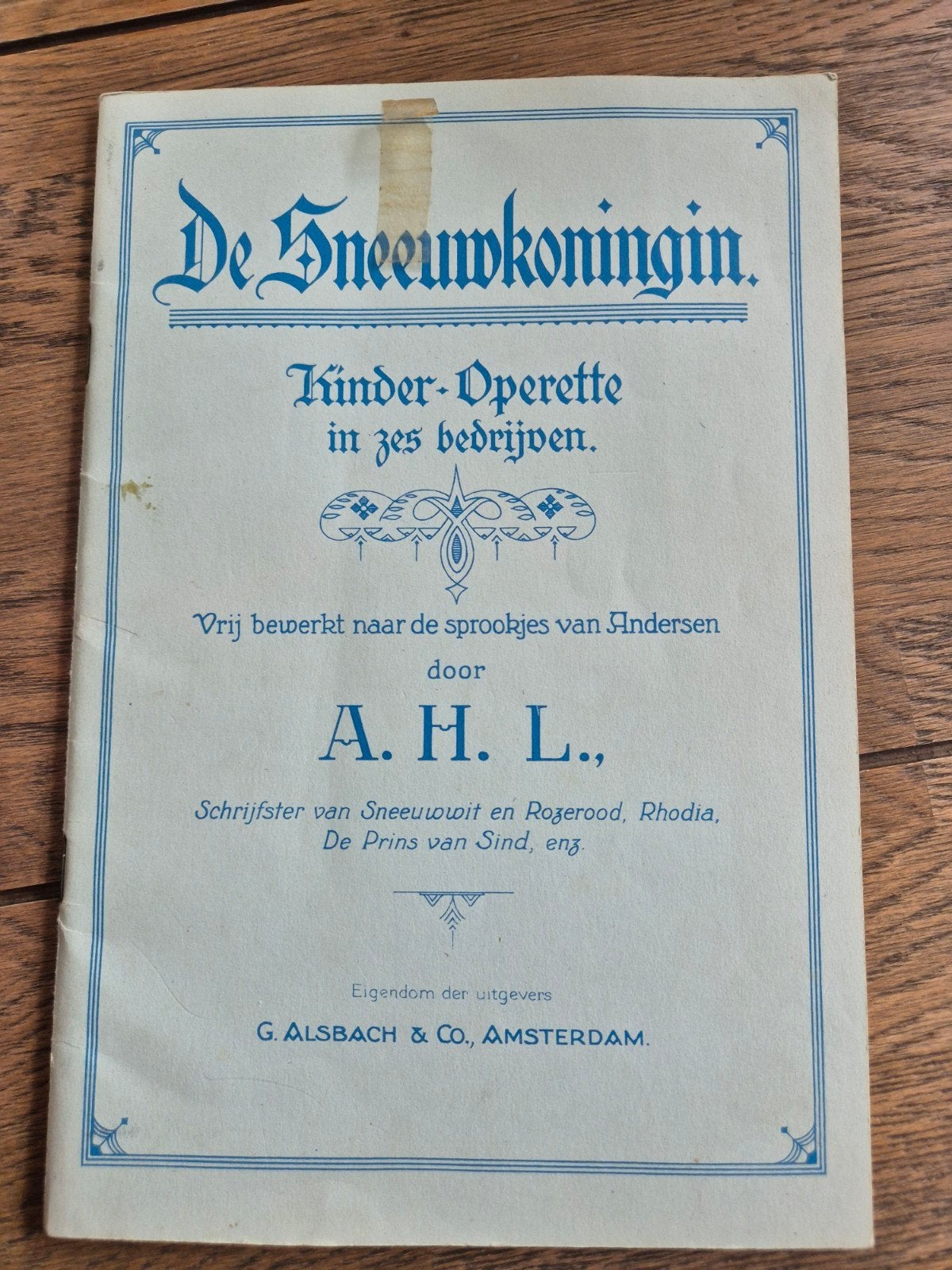 De Sneeuwkoningin - Kinder-Operette door A. H. L., Boeken, Ophalen, Gelezen, A. H. L.