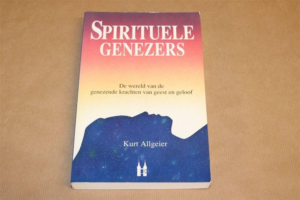 Spirituele Genezers — Wondergenezingen & Geestkracht, Boeken, Ophalen of Verzenden, Gelezen, Overige onderwerpen, Achtergrond en Informatie