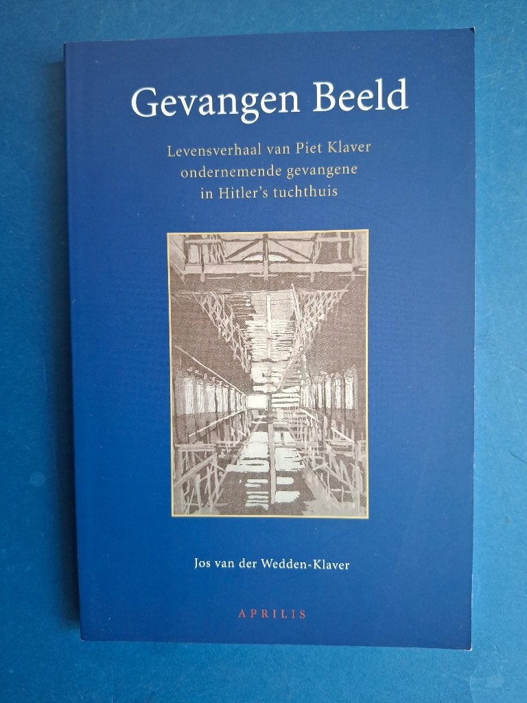 Gevangen Beeld - levensverhaal van Piet Klaver -, Verzenden, Tweede Wereldoorlog, Zo goed als nieuw, Overige onderwerpen