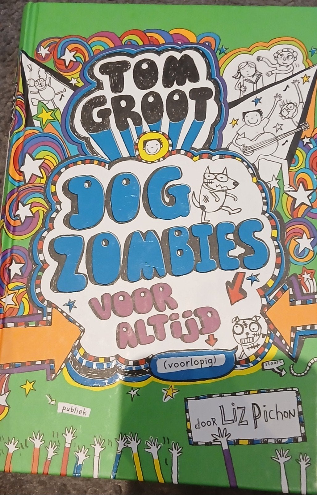 Tom Groot: Dog Zombies voor Altijd (voorlopig) - Liz Pichon, Ophalen of Verzenden, Gelezen, Liz Pichon, Fictie algemeen