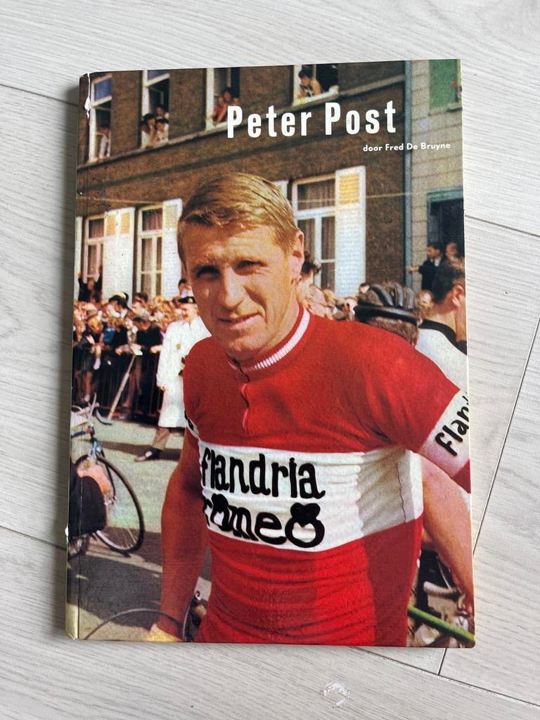 Peter Post door Fred De Bruyne - Kampioenenreeks, Ophalen of Verzenden, Gelezen, Lopen en Fietsen