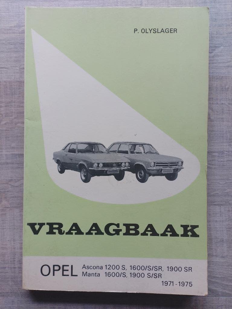 P. Olyslager vraagbaak Opel Ascona A / Manta A  1971 - 1975, Ophalen of Verzenden