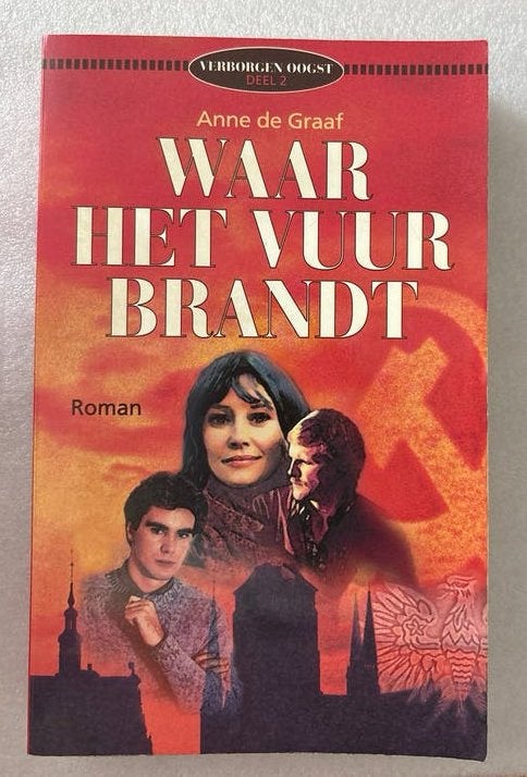 Waar het vuur brandt - Anne de Graaf (Deel 2), Ophalen of Verzenden, Gelezen, Nederland