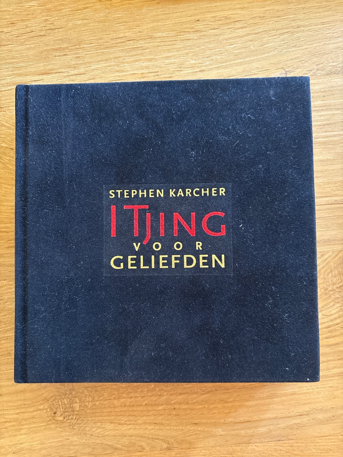 I Tjing voor Geliefden - Stephen Karcher (met naam), Boeken, Literatuur, Gelezen, Nederland, Ophalen