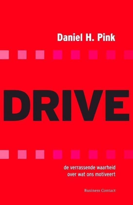 Daniel Pink Drive De verrassende waarheid over wat ons, Boeken, Ophalen of Verzenden, Nieuw, Spiritualiteit algemeen, Achtergrond en Informatie