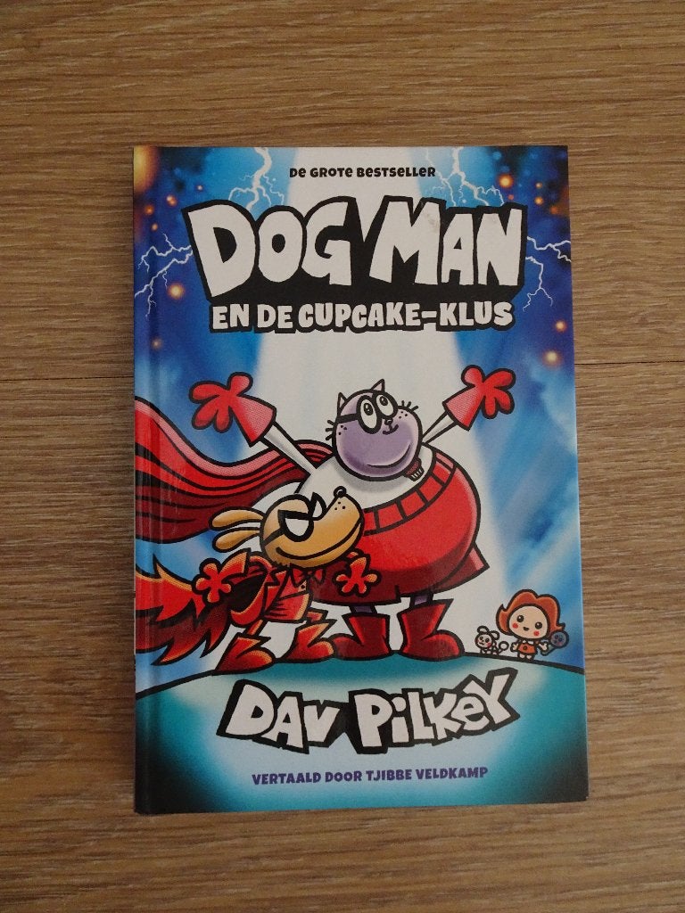 Dogman en de Cupcake-Klus Dav Pilkey, Fictie algemeen, Ophalen of Verzenden, Zo goed als nieuw, Dav Pilkey