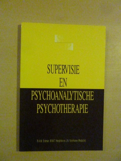 R. Erdman ea - Supervisie en psychoanalytische psychotherapi, Ophalen of Verzenden, Zo goed als nieuw, Natuurwetenschap