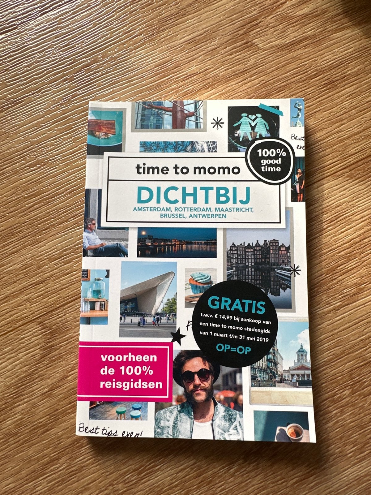 Time to Momo Dichtbij: Amsterdam, Rotterdam, Maastricht, Overige merken, Ophalen of Verzenden, Zo goed als nieuw, Reisgids of -boek