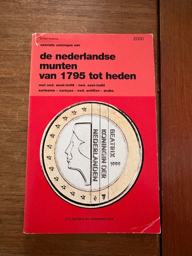 Boek De Nederlandse munten van 1795 tot heden, Ophalen of Verzenden, Zo goed als nieuw, Johan Mevius, Catalogus
