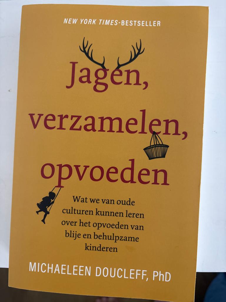 Jagen, verzamelen, opvoeden - Michaelen Doucleff, Boeken, Ophalen of Verzenden, Zo goed als nieuw, Opvoeding tot 6 jaar