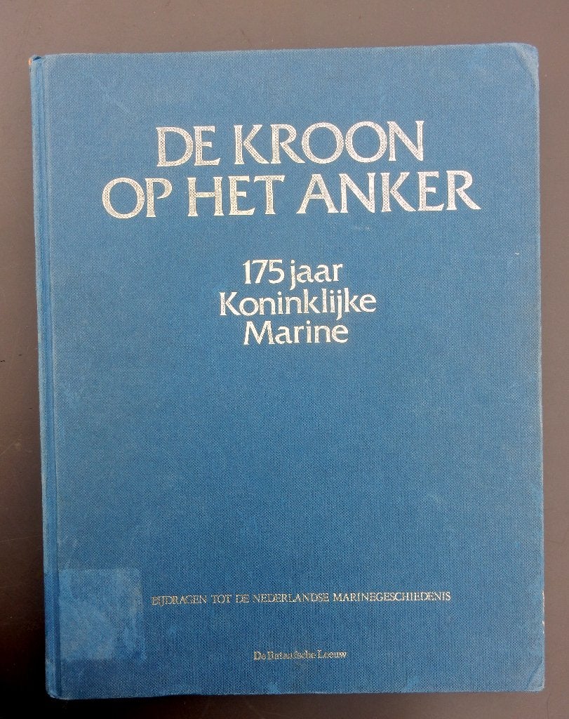De kroon op het anker 175 jaar Koninklijke Marine, Boeken, Verzenden, Gelezen