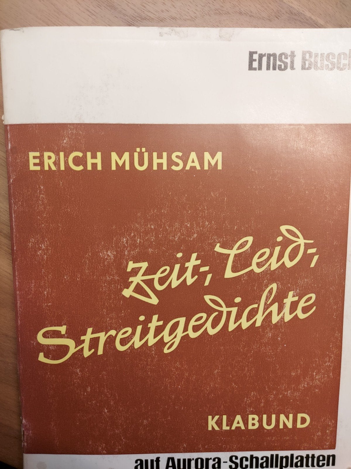 Erich Mühsam - Zeit, Leid, Streitgedichte (Klabund), Ophalen of Verzenden, Gelezen, Erich Mühsam, Eén auteur