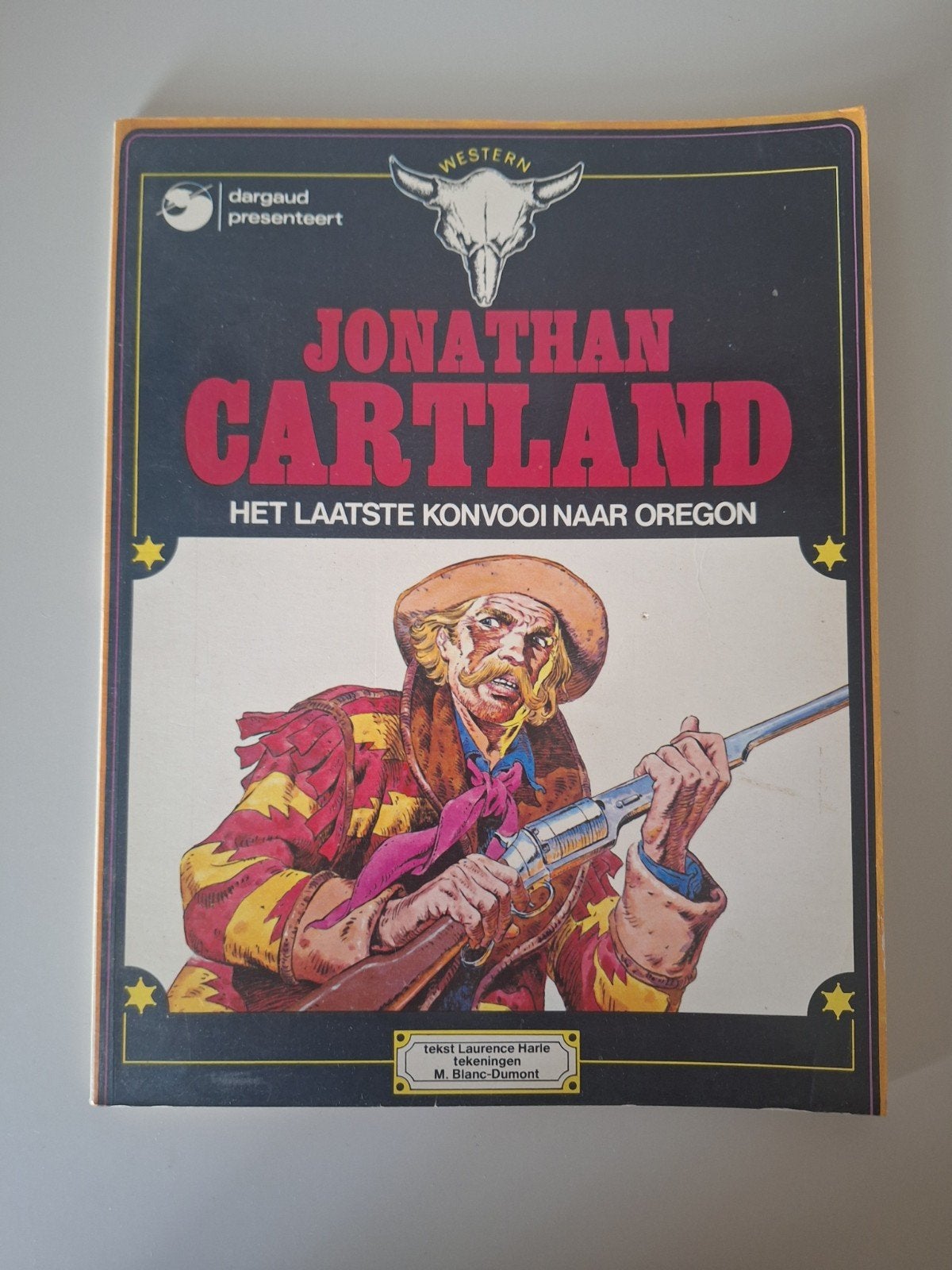 Jonathan Cartland -Het Laatste Konvooi naar Oregon (Western), Boeken, Ophalen of Verzenden, Gelezen, Laurence Harlé, M. Blanc-Dumont
