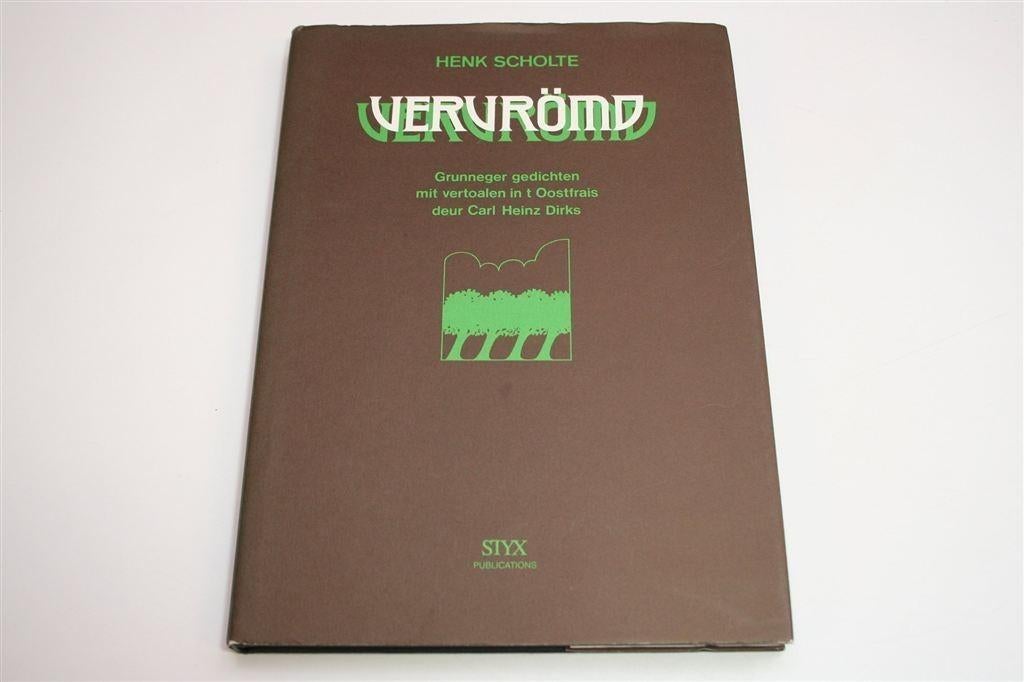 Vervrömd — Grunneger Gedichten van Scholte & Dirks, Ophalen of Verzenden, Gelezen
