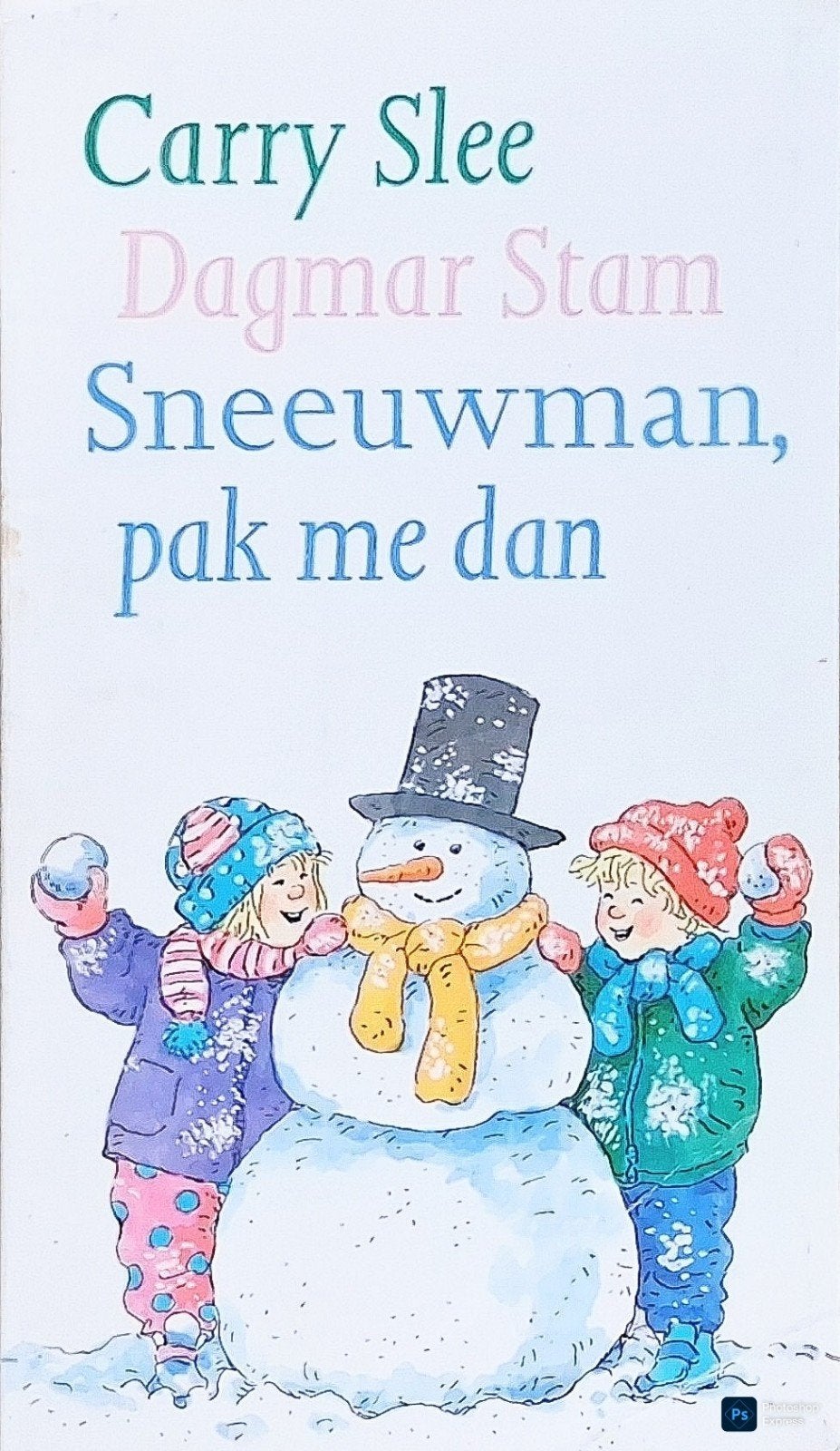 Sneeuwman, Pak Me Dan, Gelezen, 5 of 6 jaar, Fictie algemeen, Jongen of Meisje