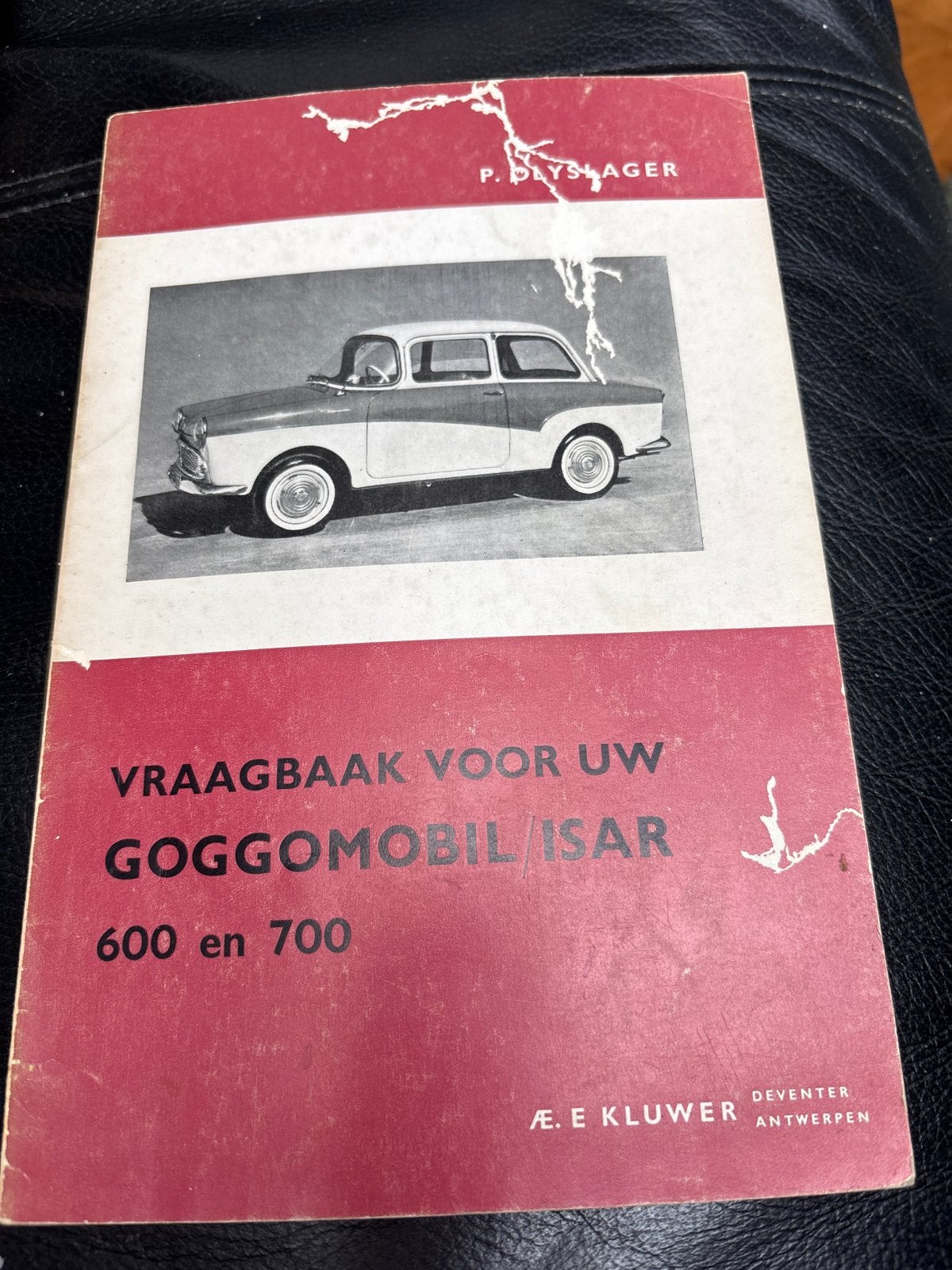 Vraagbaak Goggomobil Isar 600 en 700 - P. Dayslager, Auto diversen, Handleidingen en Instructieboekjes, Ophalen of Verzenden