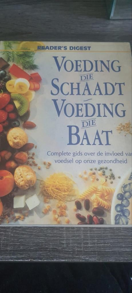 Voeding die schaadt  Voeding die baat, Boeken, Ophalen of Verzenden, Zo goed als nieuw, Overige gebieden