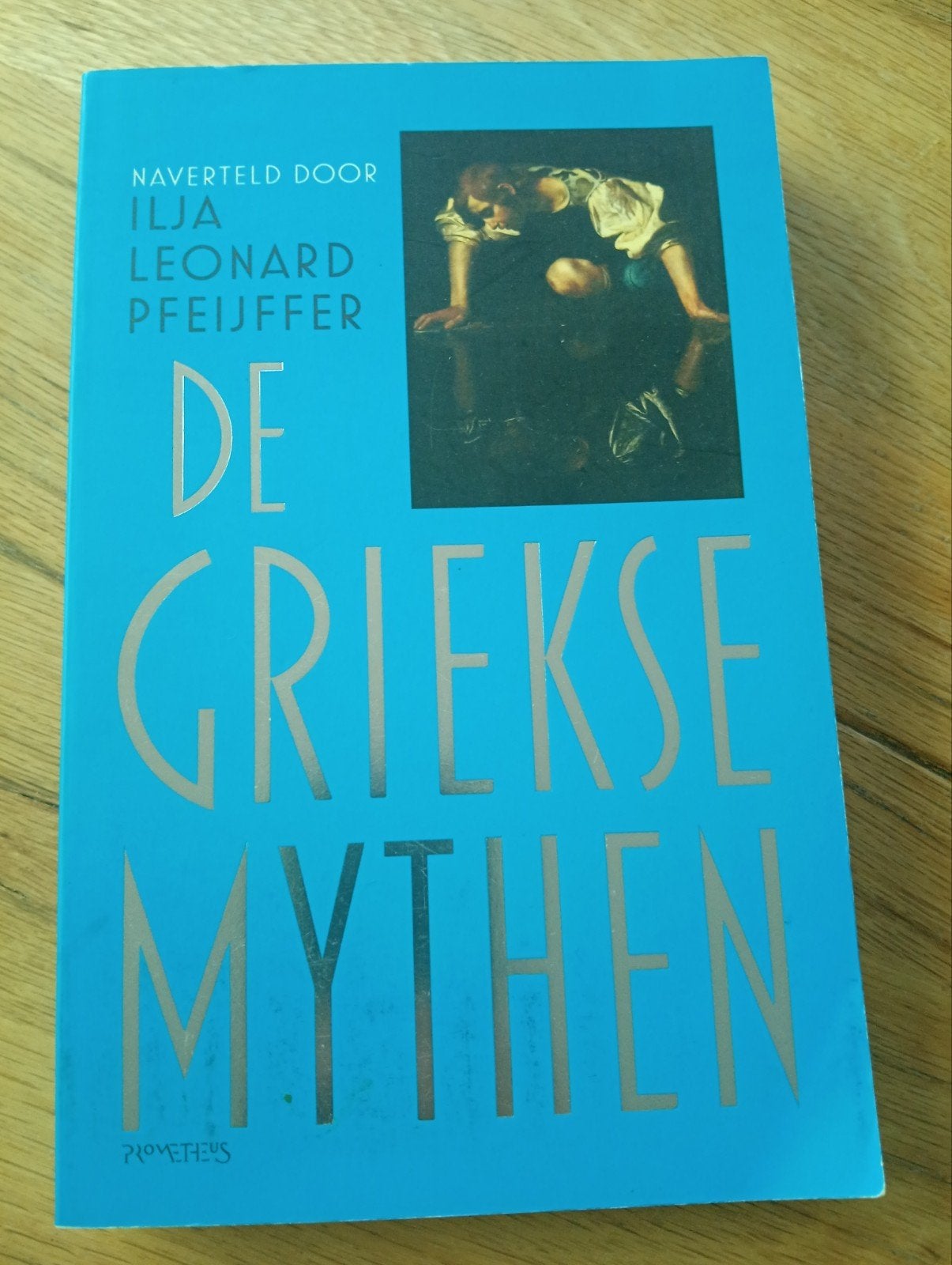 De Griekse Mythen - Ilja Leonard Pfeijffer, Boeken, Ilja Leonard Pfeijffer, Ophalen of Verzenden, Zo goed als nieuw, Nederland