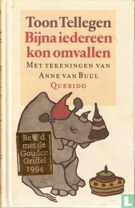Bijna iedereen kon omvallen van Toon Tellegen (1994), Ophalen of Verzenden, Zo goed als nieuw, Eén auteur