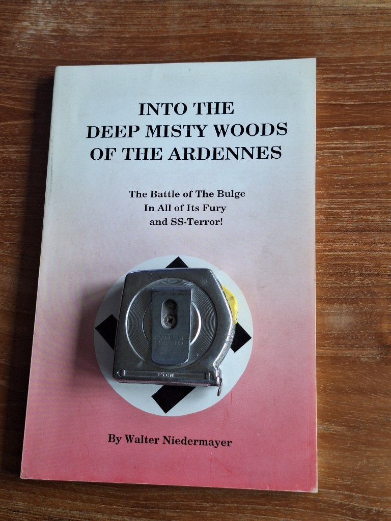 Into the Deep Misty Woods of the Ardennes signed, Ophalen of Verzenden, Tweede Wereldoorlog, Gelezen, Overige onderwerpen