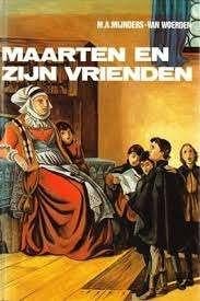 Maarten en zijn vrienden M.a Mynders Woerden 9033611775, Ophalen of Verzenden, Zo goed als nieuw, M.a Mynders Woerden