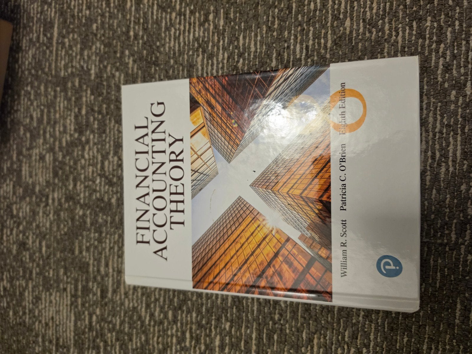Financial Accounting Theory - Achtste Editie, William R. Scott, Patricia C. O'Brien, Zo goed als nieuw, Gamma, HBO
