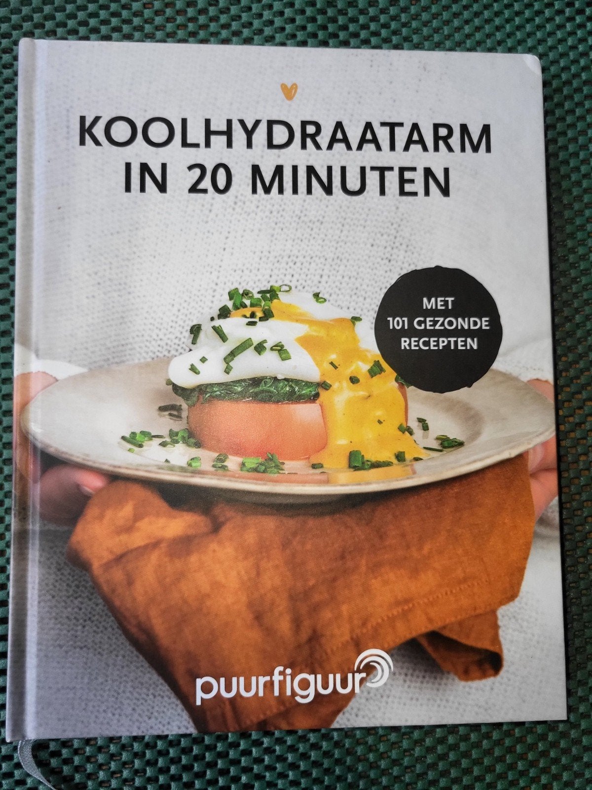 koolhydraatarm in 20 minuten,  puurfiguur, Ophalen of Verzenden, Zo goed als nieuw