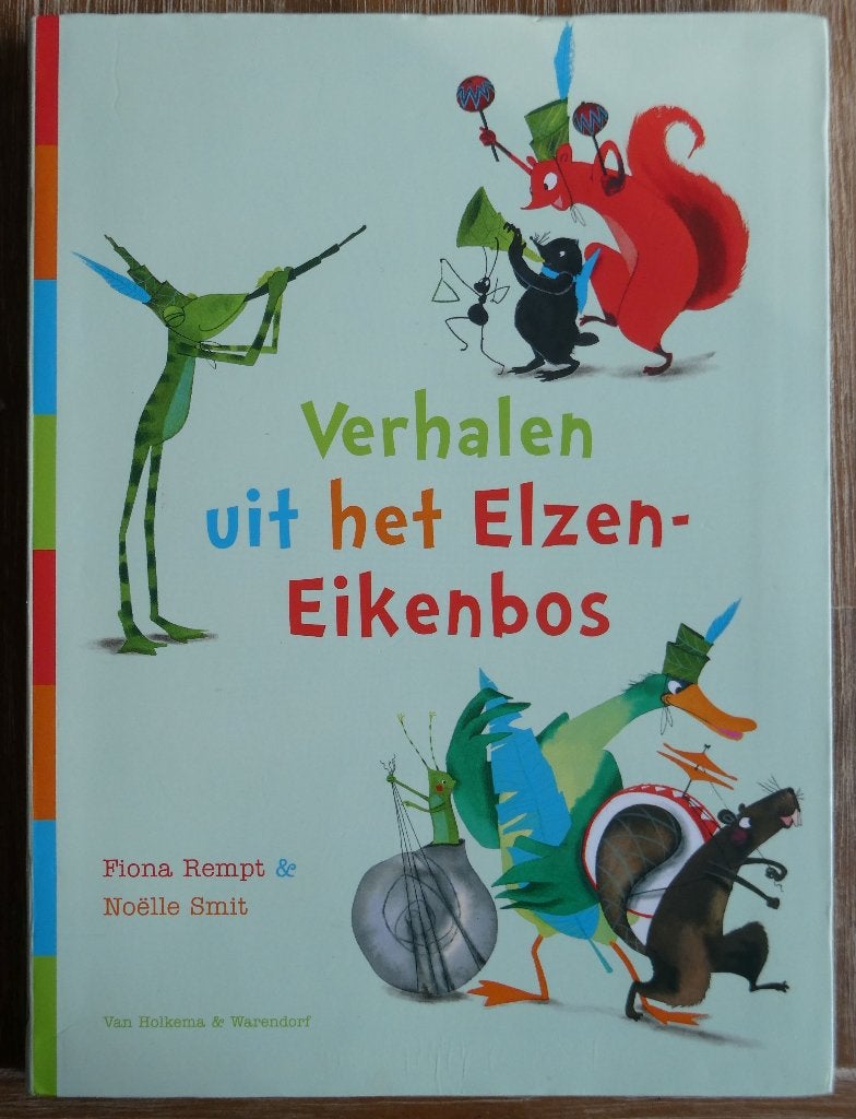 Supervrienden - Verhalen uit het Elzen - Eiken bos, Fictie algemeen, Jongen of Meisje, Ophalen of Verzenden, Zo goed als nieuw