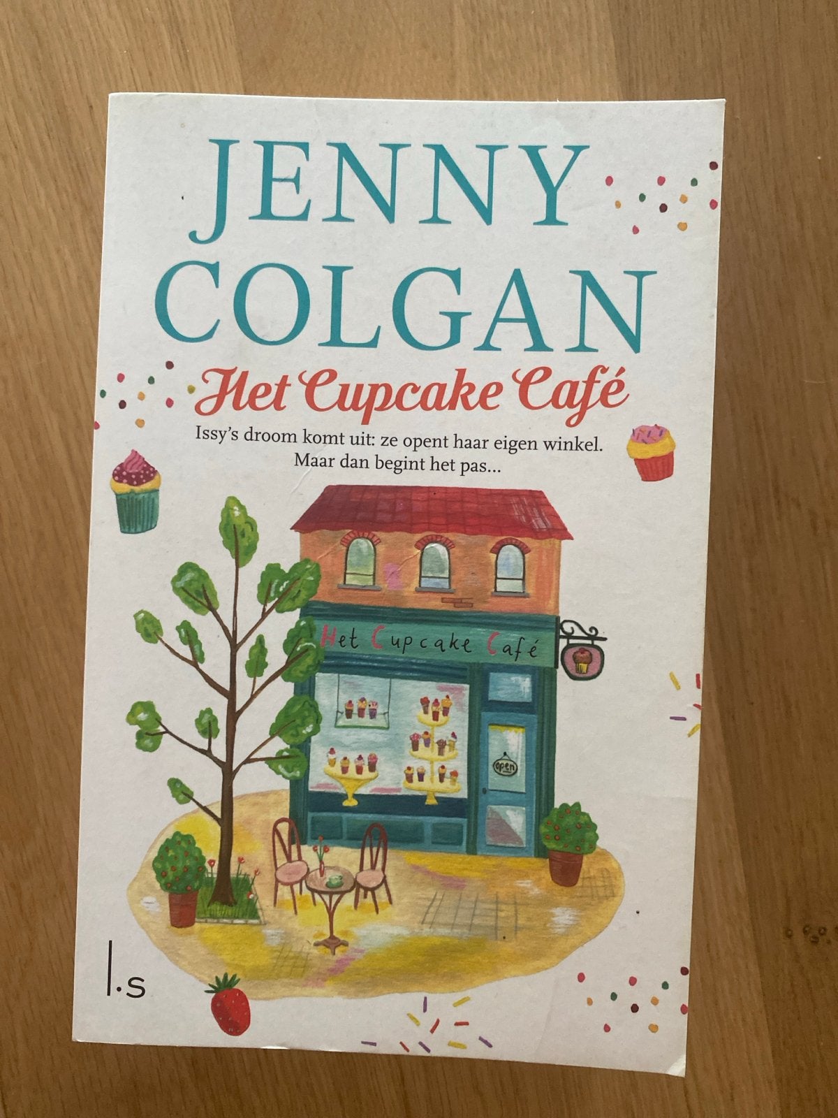 Het Cupcake Café - Jenny Colgan (Feelgood Roman), Boeken, Ophalen of Verzenden, Zo goed als nieuw, Nederland