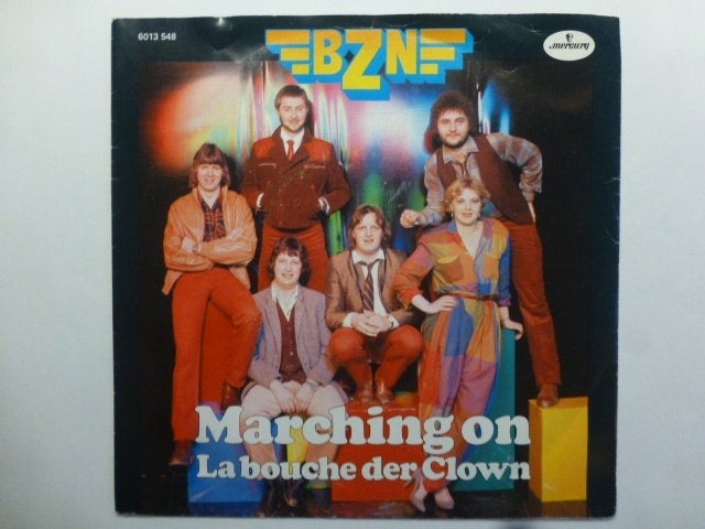 B.Z.N. Marching on. / La bouche der Clown., Ophalen of Verzenden, Gebruikt, 7 inch, Pop