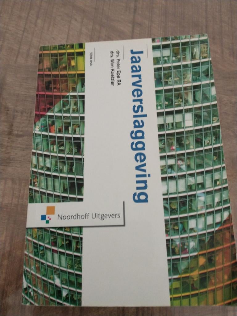Peter Epe - Jaarverslaggeving, Boeken, Ophalen of Verzenden, Zo goed als nieuw, Economie en Marketing, Peter Epe; Wim Koetzier