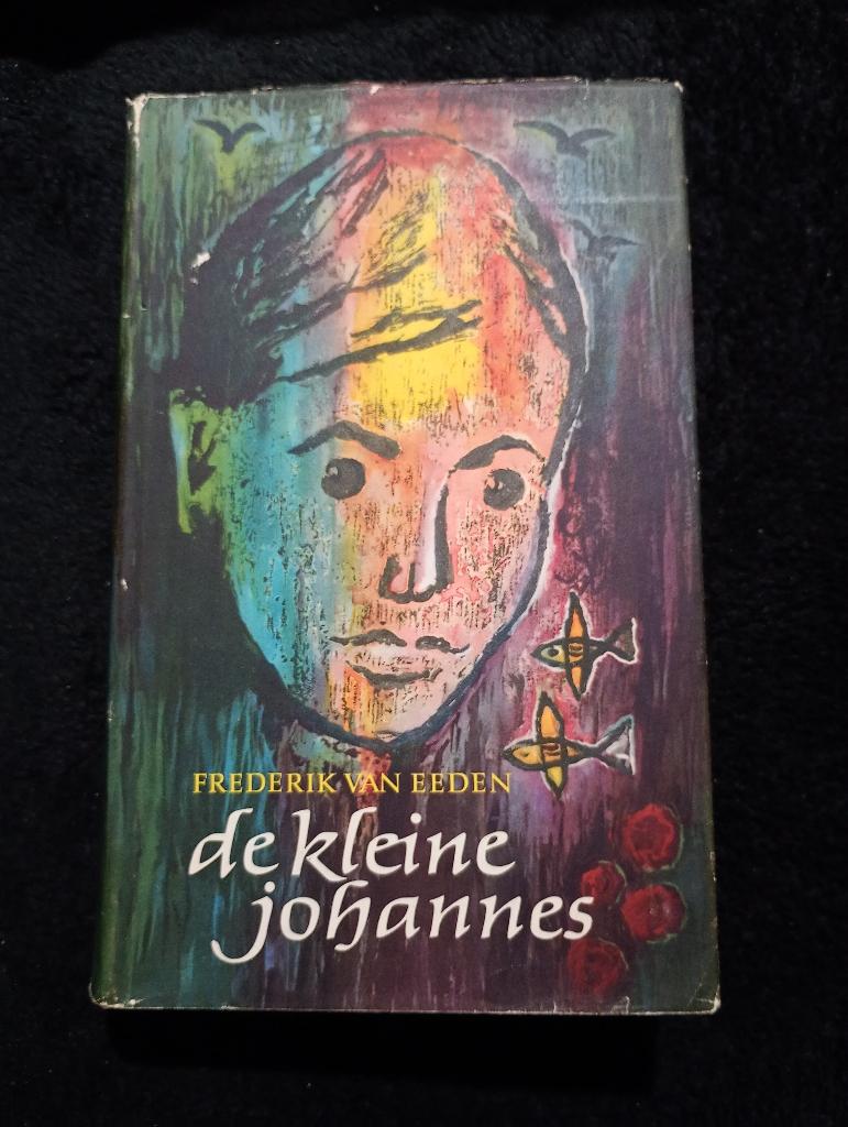 Frederik van Eeden, De Kleine Johannes, Boeken, Ophalen of Verzenden, Gelezen