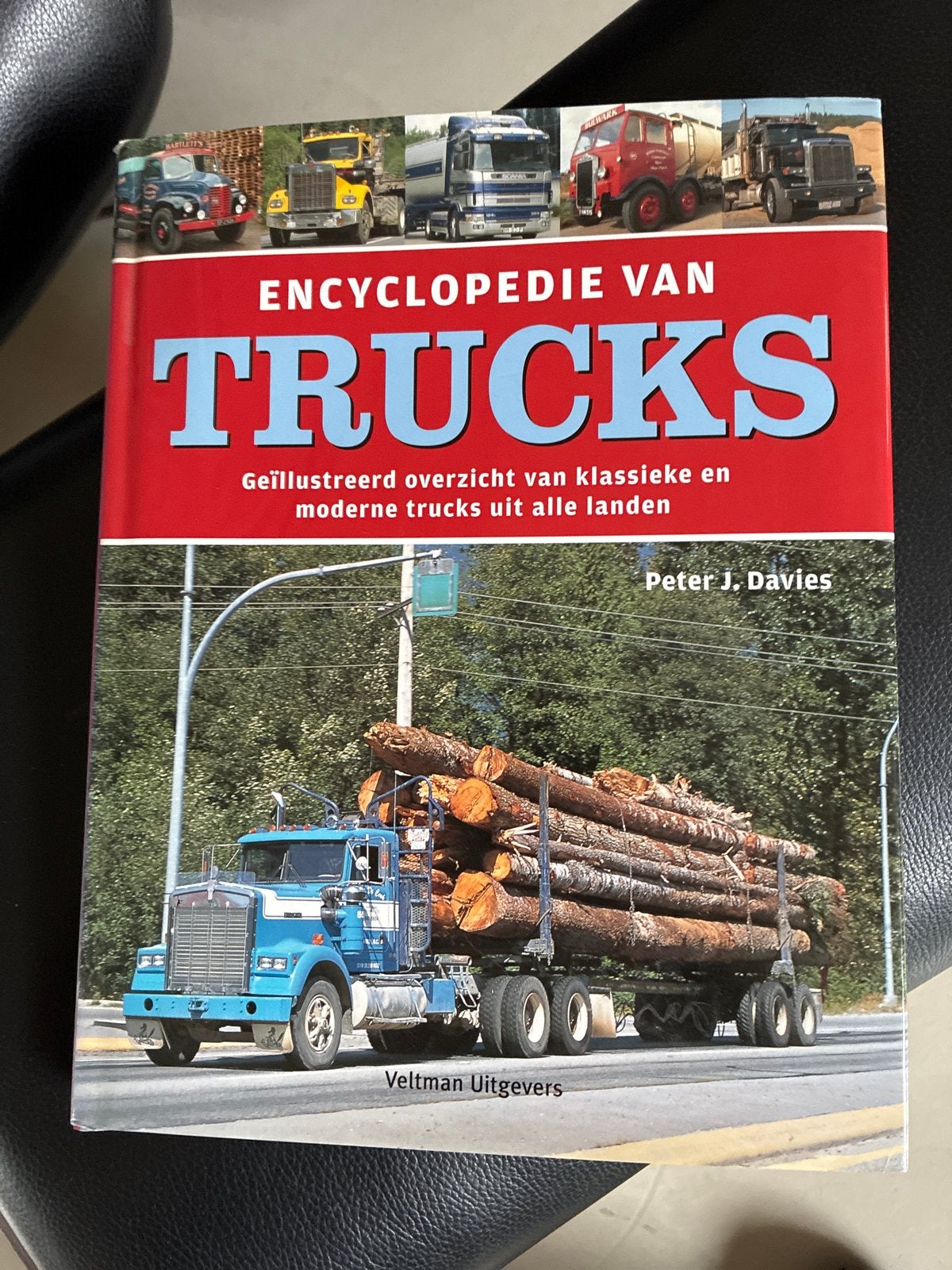 Encyclopedie van Trucks - Peter J. Davies, Boeken, Ophalen of Verzenden, Zo goed als nieuw, Vrachtwagen