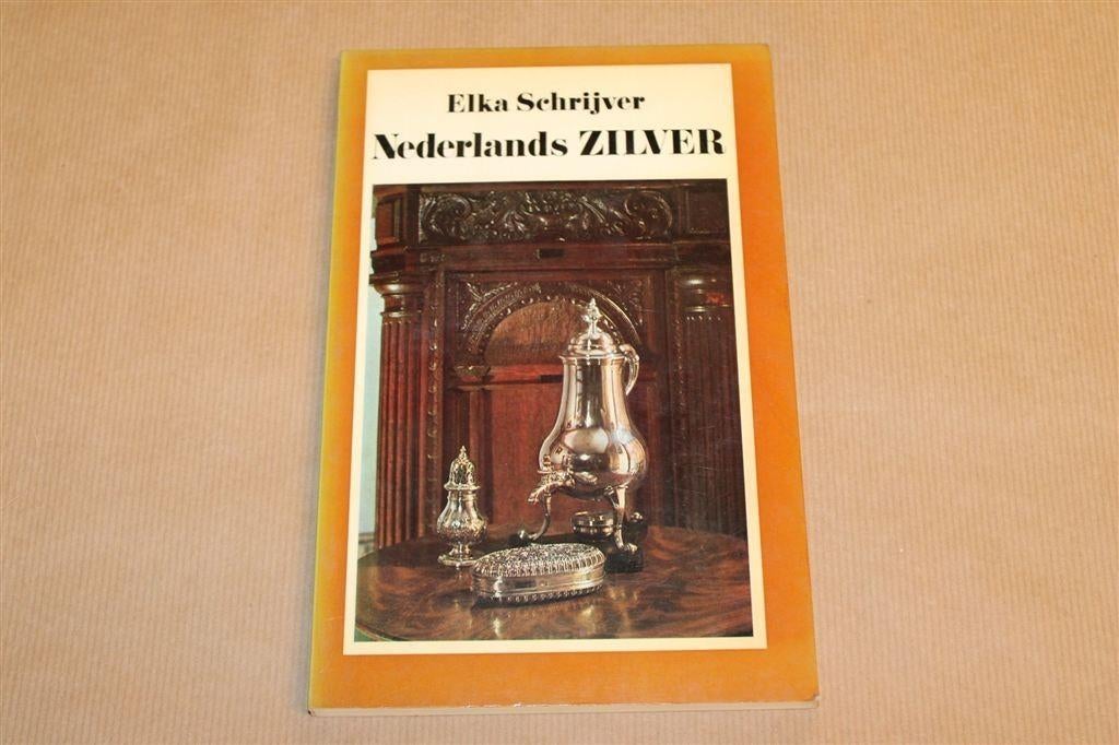 Nederlands Zilver — Gids voor Verzamelaars, Elka Schrijver, Ophalen of Verzenden, Zilver