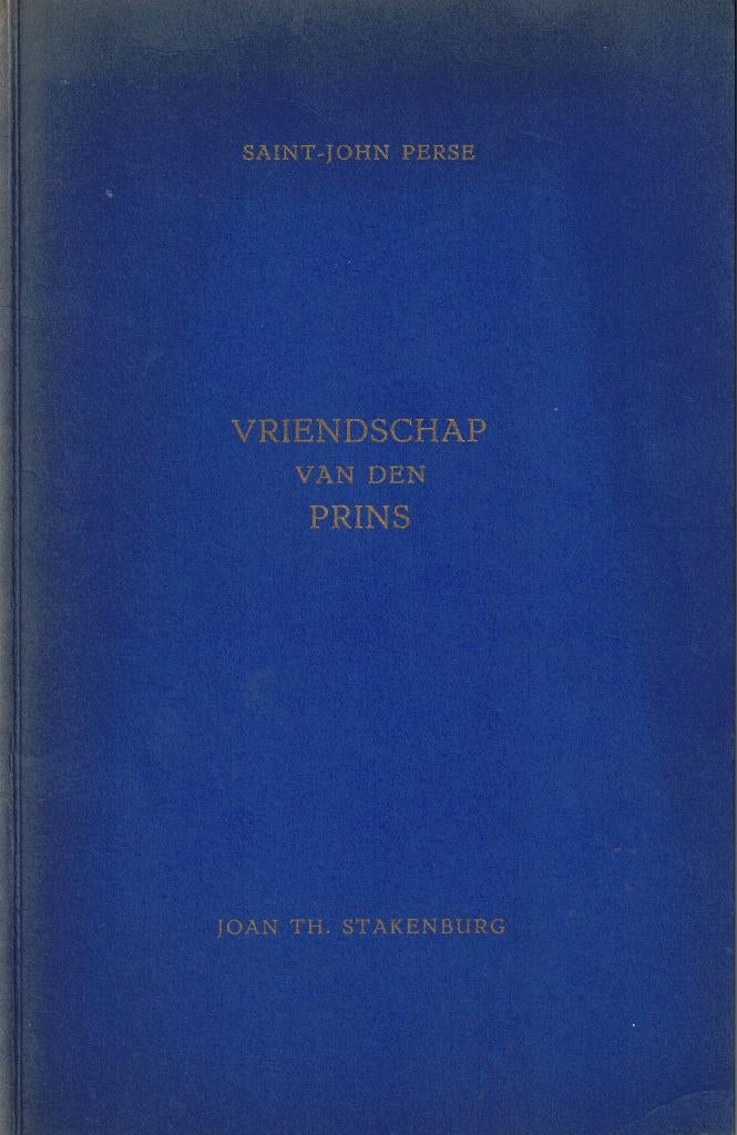 Vriendschap van den prins - Saint-John Perse, Boekhuis, Boekhuis, Overige soorten, Ophalen of Verzenden