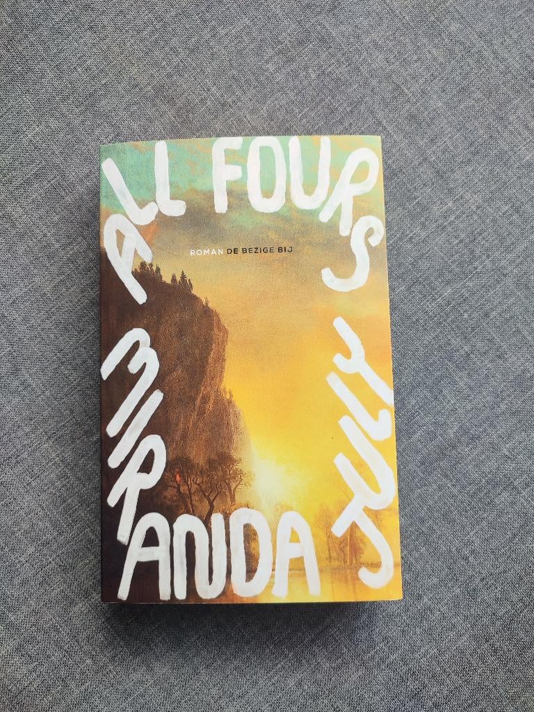 All Fours - Miranda July (NL), Boeken, Romans, Verzenden, Nieuw, Miranda July, Amerika