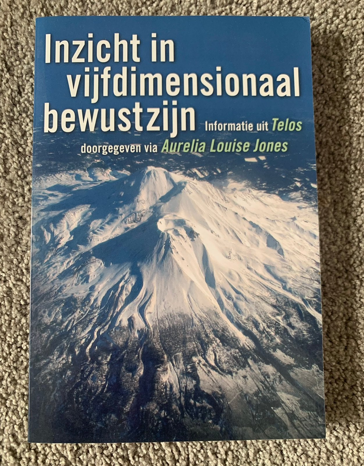 Inzicht in vijfdimensionaal bewustzijn - A. Louise Jones, Verzenden, Zo goed als nieuw, Persoonlijkheidsleer