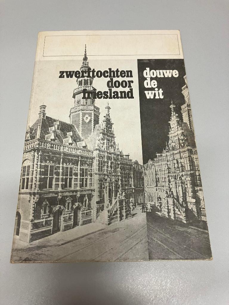 Zwerftochten door Friesland, Ophalen of Verzenden, Gelezen