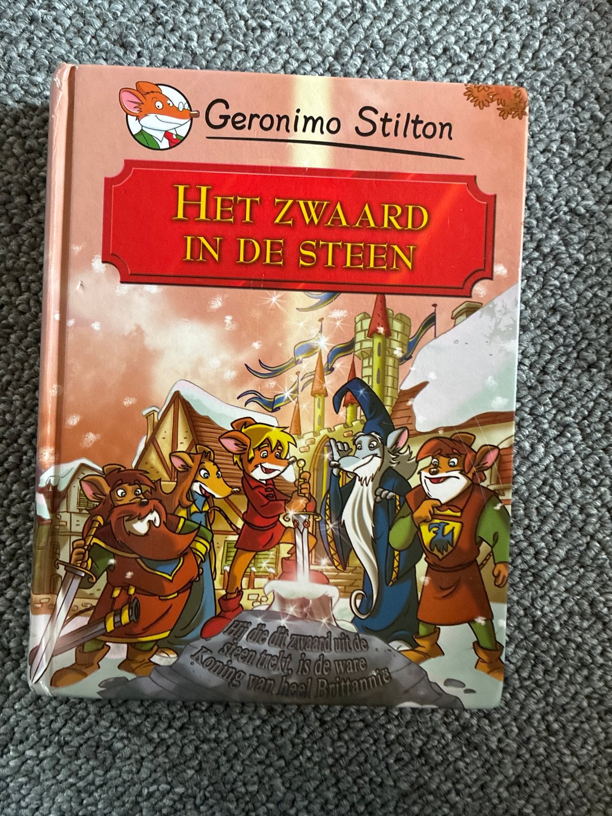 Geronimo Stilton - Het Zwaard in de Steen, Ophalen of Verzenden, Gelezen, Sprookjes