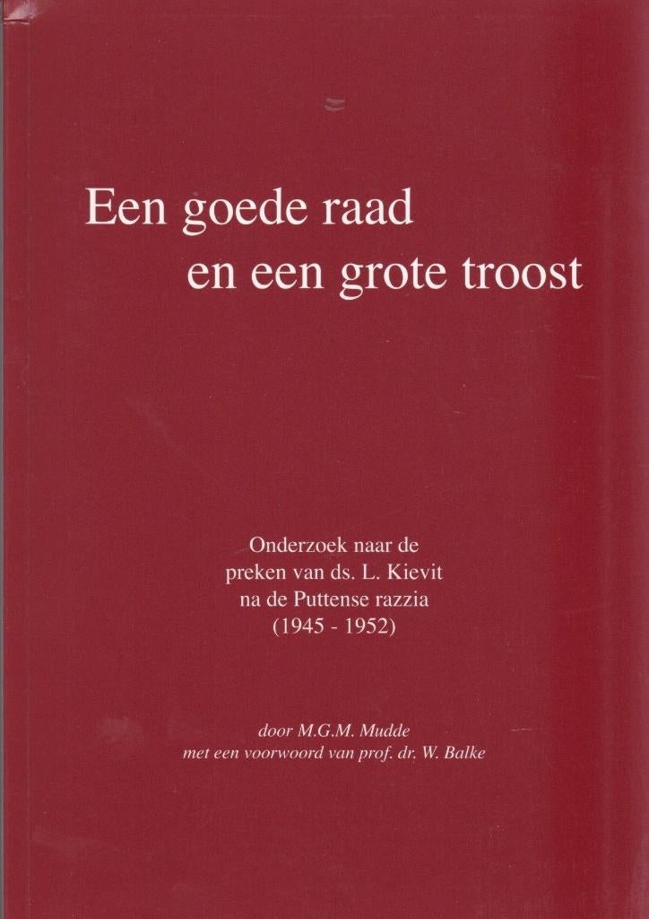 M.G.M.MUDDE - Een goede raad en een grote troost, Boeken, Ophalen of Verzenden, Gelezen