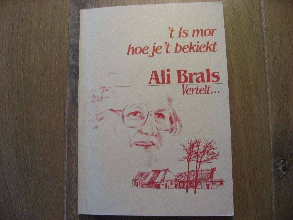 t is mor hoe je t bekiekt, Ali Brals vertelt... gesigneerd, Verzenden, Zo goed als nieuw, Ali Brals