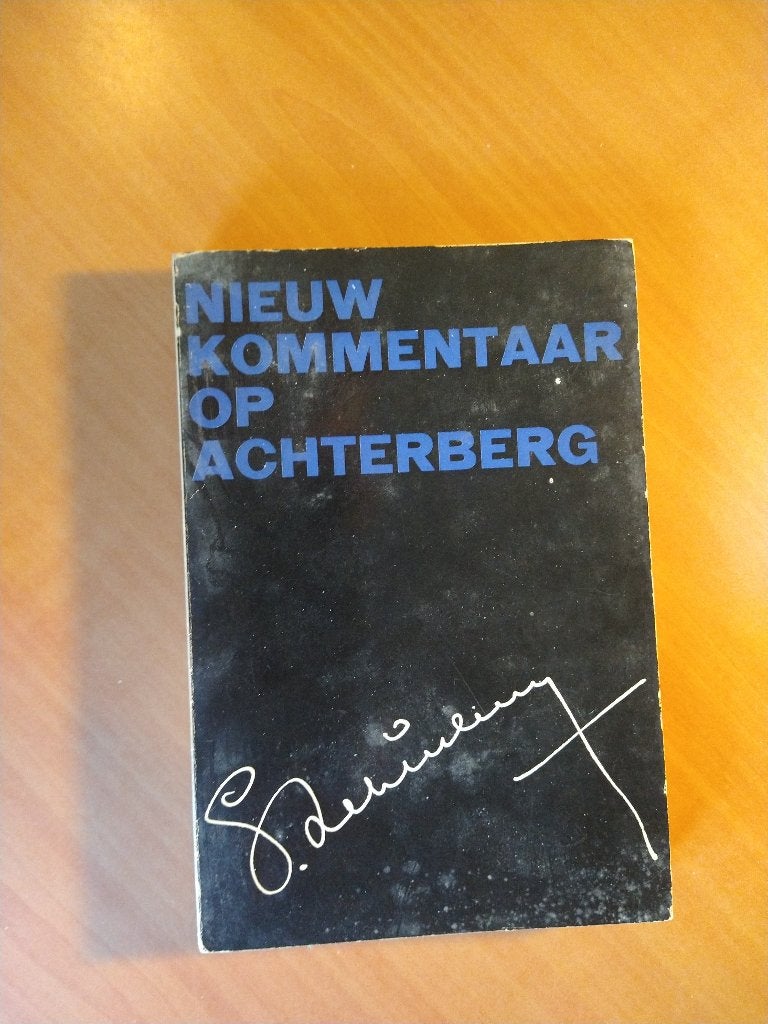Nieuw commentaar op Achterberg, Ophalen of Verzenden, Gelezen